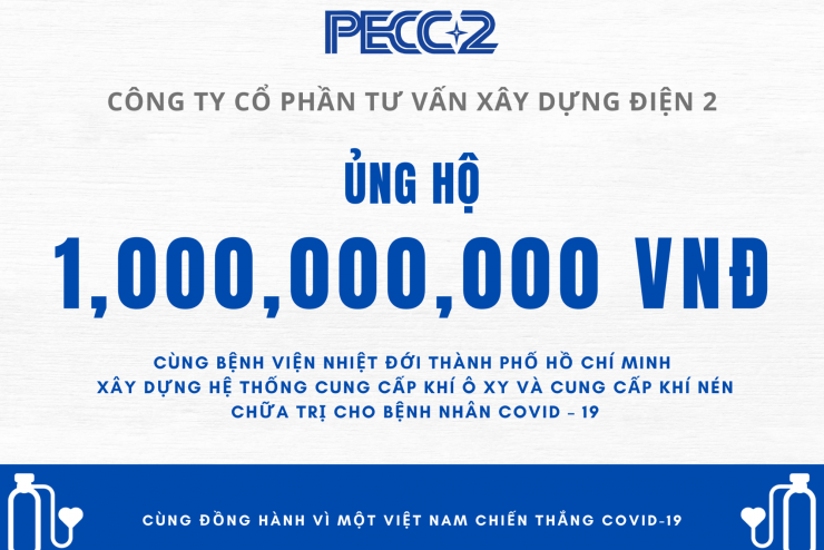 PECC2 ủng hộ 1 tỷ đồng xây dựng hệ thống cung cấp khí ôxy và khí nén chữa trị cho bệnh nhân COVID – 19